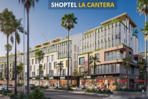 Shoptel La Cantera – Không gian kinh doanh quy tụ thương hiệu và tiềm năng